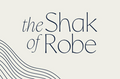 The Shak Of Robe